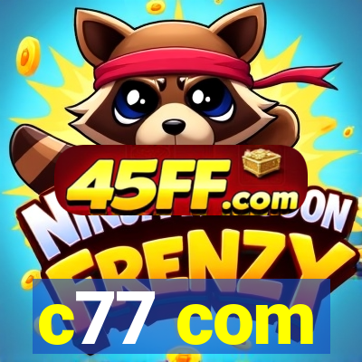 c77 com
